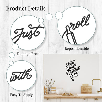 Just Roll With It Kitchen Wall Decal