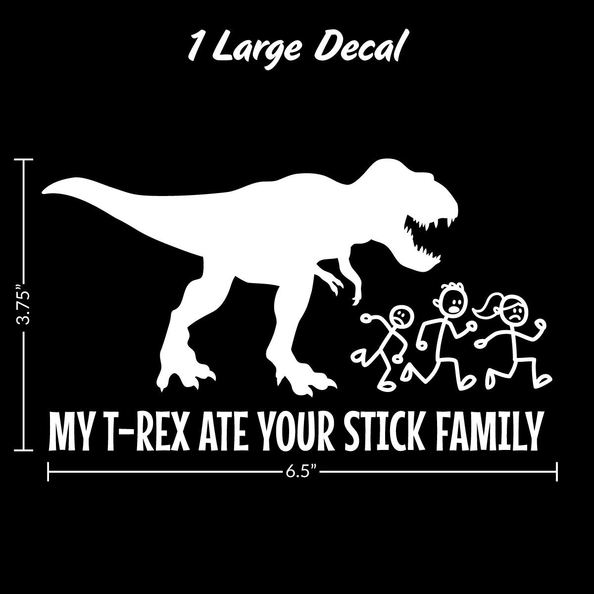 My T-Rex Ate Your Stick Family