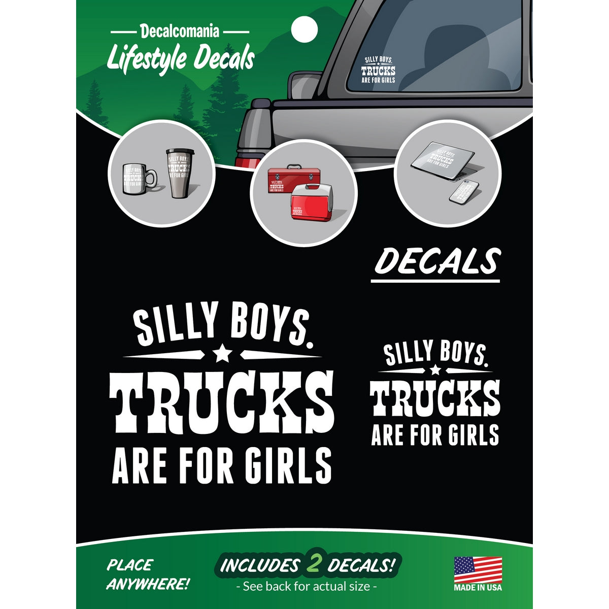 Trucks are for Girls